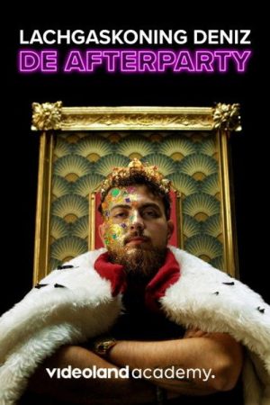 Lachgaskoning Deniz: De Afterparty (2022) poster