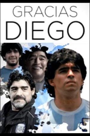 Gracias Diego (2020) poster