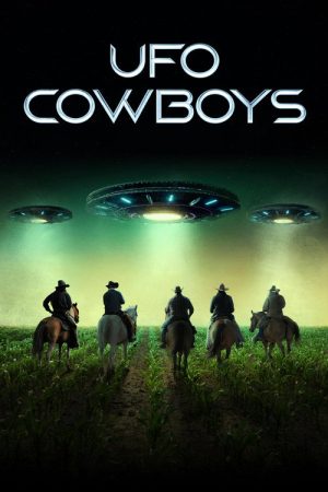 UFO Cowboys (2023) poster