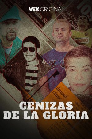 Cenizas de la gloria (2022) poster