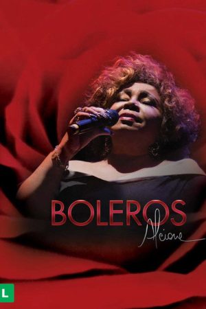 Alcione – Boleros (2017) poster