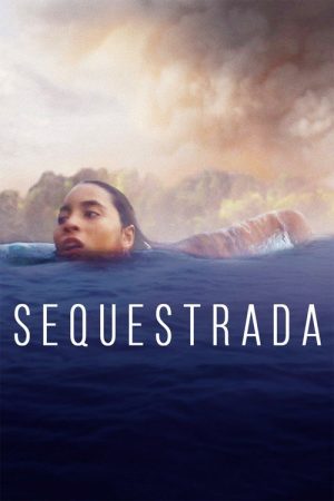 Sequestrada (2019) poster