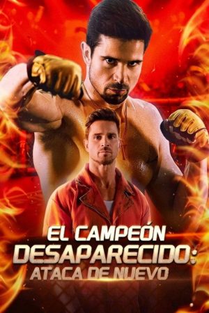 El campeón desaparecido (2026) poster