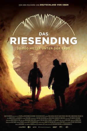 Das Riesending – 20.000 Meter unter der Erde (2021) poster