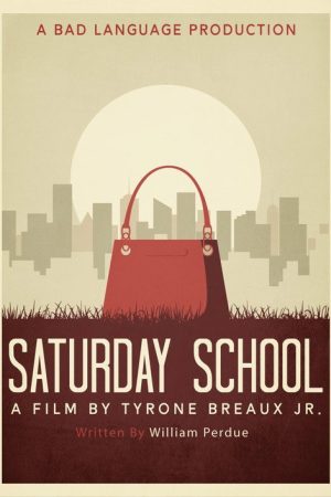 Saturday School (2020) poster