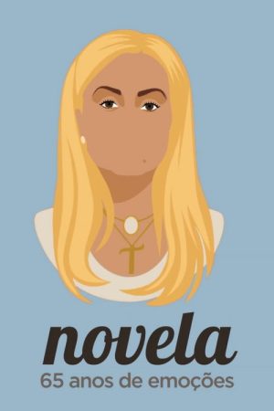 Novela: 65 Anos De Emoção (2016) poster