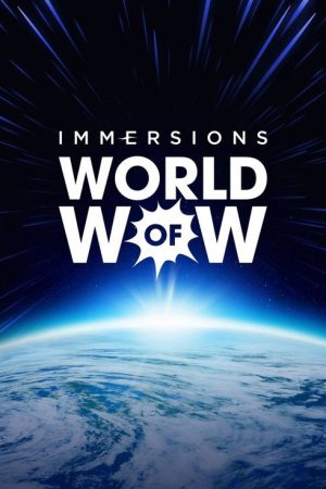 Immersions: World of Wow (2021) poster