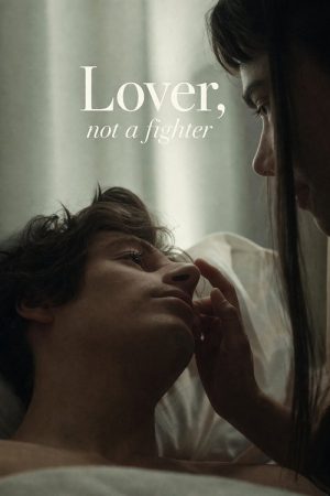 Lover, Not a Fighter (2026) poster