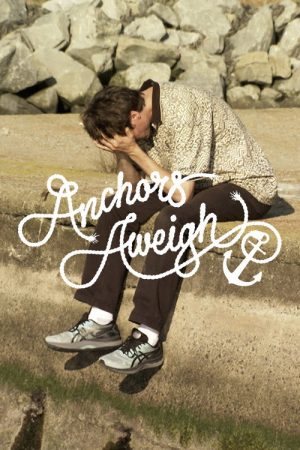 Anchors Aweigh (2026) poster