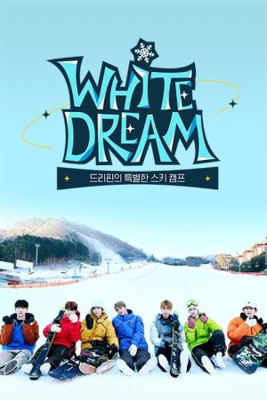 White Dream: 드리핀의 특별한 스키캠프 (2022) poster