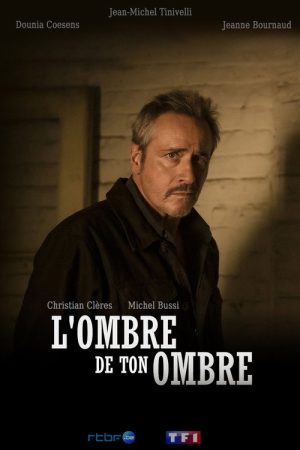 L’ombre de ton ombre (2026) poster