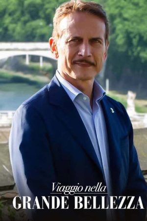 Viaggio nella grande bellezza (2020) poster