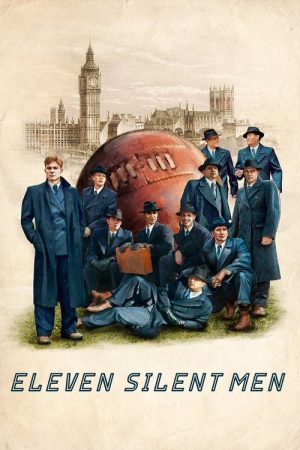 Eleven Silent Men (2022) poster