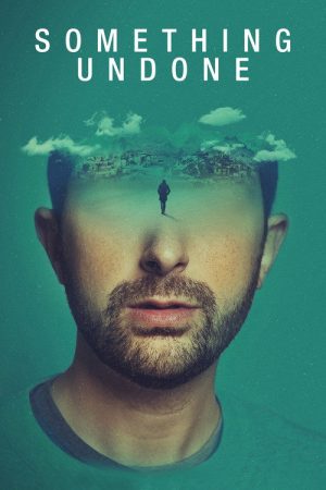 Something Undone (2021) poster