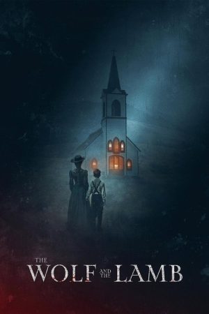 The Wolf and the Lamb (2026) poster