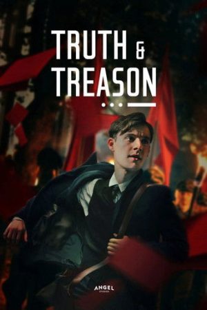 Truth & Treason (2025) poster