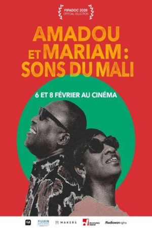 Amadou & Mariam: The Blind Couple from Mali (2026) poster