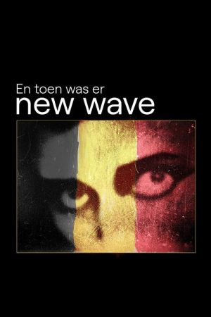 En toen was er new wave (2026) poster