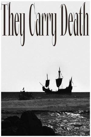 They Carry Death (2021) poster
