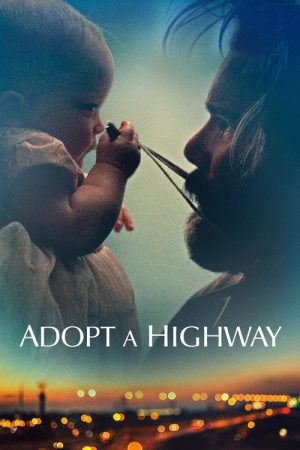 Adopt a Highway (2019) poster