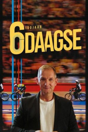 100 Jaar zesdaagse (2022) poster