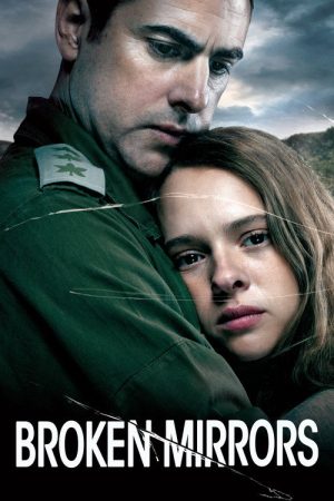 Broken Mirrors (2018) poster