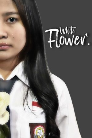 White Flower. (2025) poster