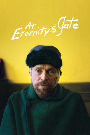 At Eternity’s Gate (2018) poster