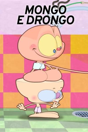 Mongo e Drongo (2019) poster