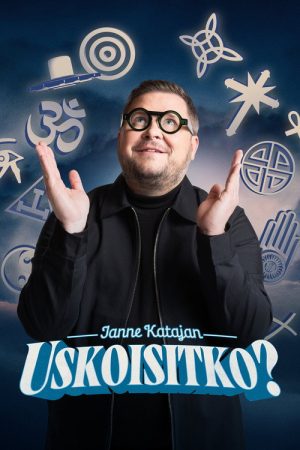 Janne Katajan Uskoisitko? (2025) poster