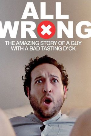 All Wrong (2017) poster