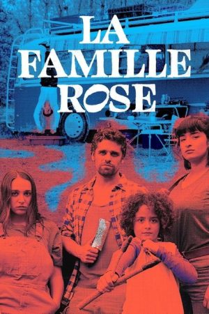 La Famille Rose (2025) poster
