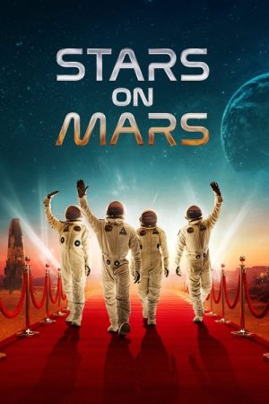 Stars on Mars (2023) poster