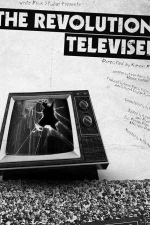 The Revolution Televised (2016) poster
