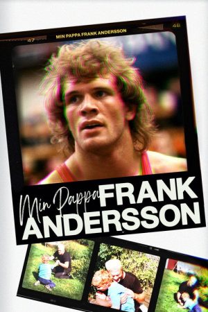 Min pappa Frank Andersson (2020) poster