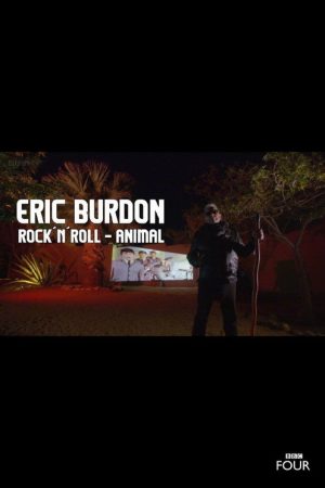 Eric Burdon: Rock ‘n’ Roll Animal (2019) poster