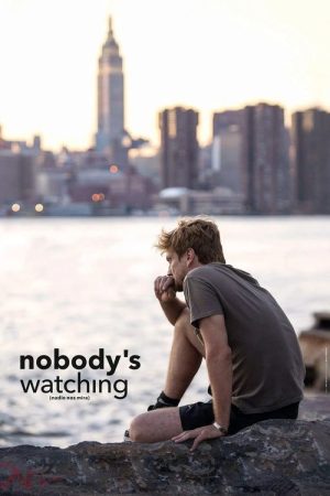 Nobody’s Watching (2017) poster