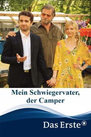 Mein Schwiegervater, der Camper (2019) poster
