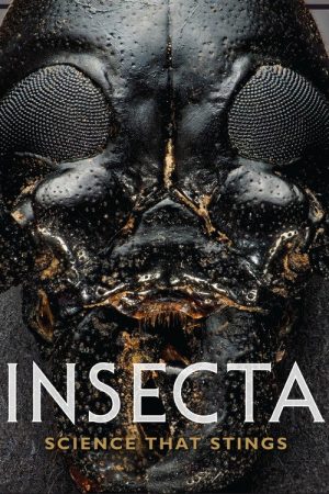 Insecta: Science That Stings (2018) poster