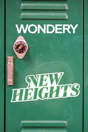 New Heights with Jason & Travis Kelce (2022) poster