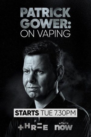 Patrick Gower: On Vaping (2023) poster