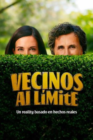 Vecinos al Límite (2026) poster