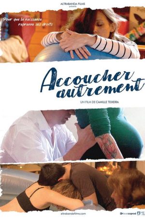 Accoucher autrement (2020) poster