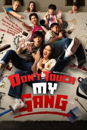 Don’t Touch My Gang (2023) poster