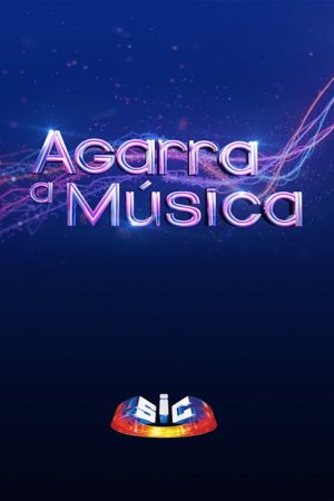 Agarra a Música (2017) poster