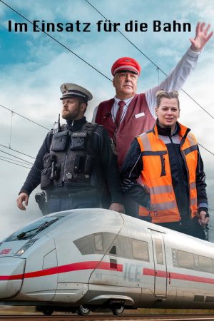 Im Einsatz für die Bahn (2025) poster