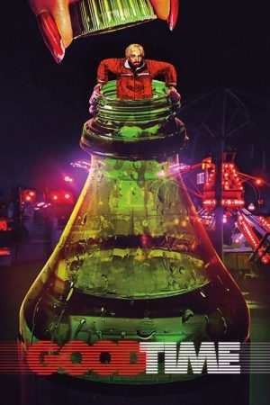 Good Time (2017) poster