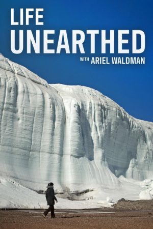 Life Unearthed with Ariel Waldman (2026) poster