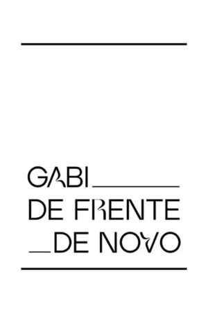Gabi de Frente de Novo (2022) poster
