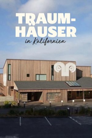California Dreaming – Modern Architecture In The Golden State (2022) poster